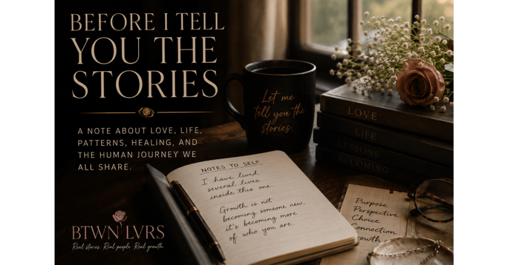Before I Tell You the&nbsp;Stories